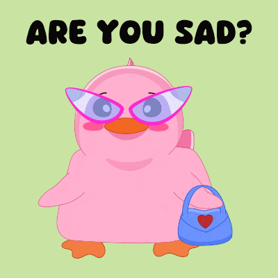 Are You Sad Cheer Up GIF