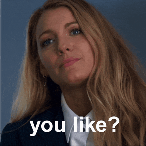 Blake Lively You Know You Love It GIF