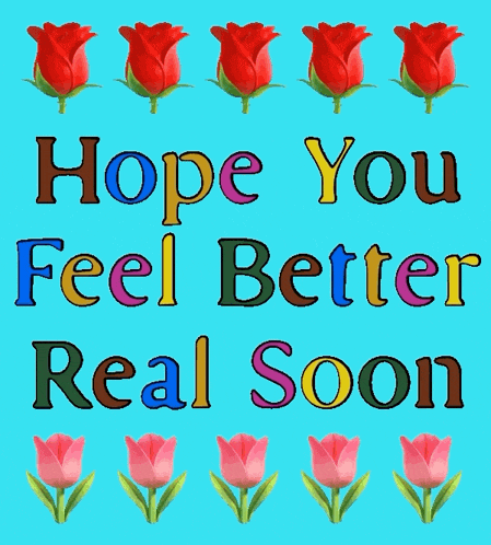 Feel Better Soon Get Well Soon GIF