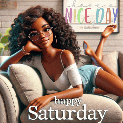 Happy Saturday Have A Nice Day GIF