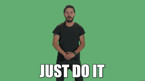 Just Do It GIF
