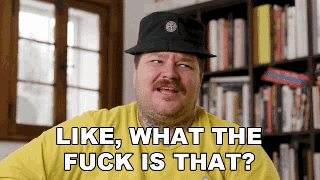 Like What The Fuck Is That Matty Matheson GIF