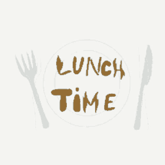 Lunch Time GIF