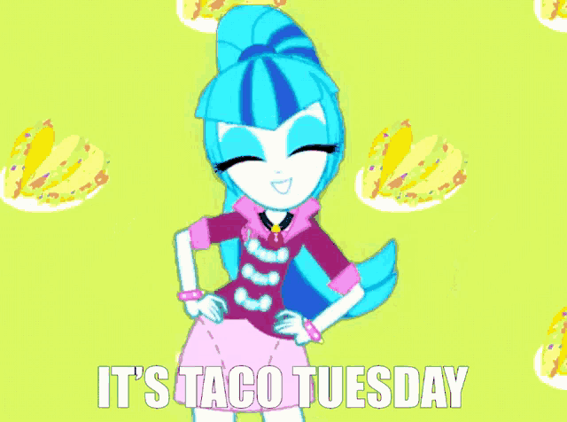 My Little Pony Its Taco Tuesday GIF
