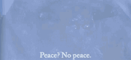 No Peace Alien GIF