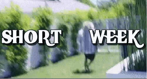 Short Week Last Day GIF