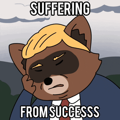 Suffering From Success GIF