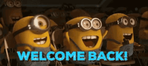 Welcome Back Minions GIF