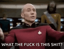 Why The Fuck Picard GIF