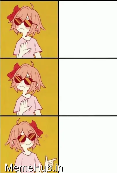 Sayori Drake Meme Template