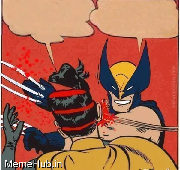 Wolverine Kills Robin Meme Template