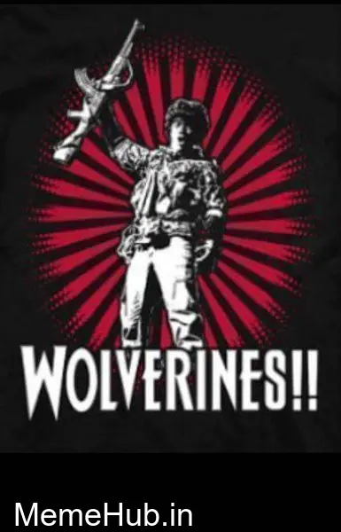 Wolverines of Red Dawn Meme Template