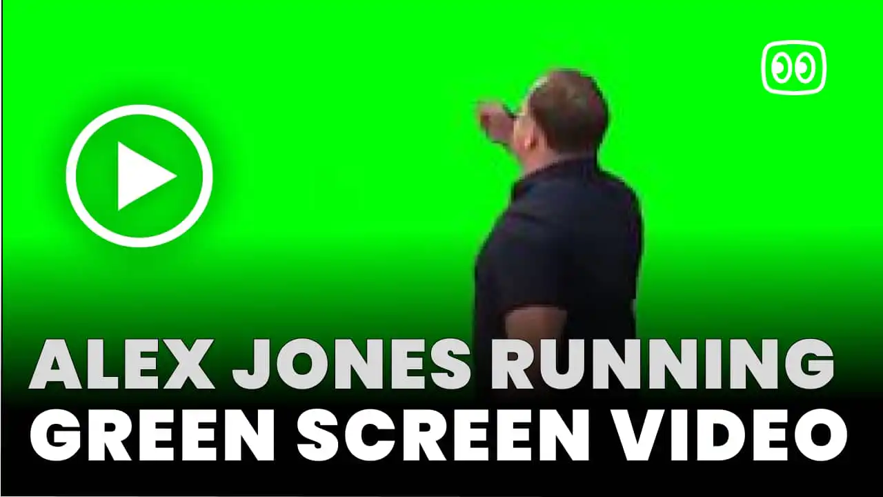 Alex Jones running Green Screen