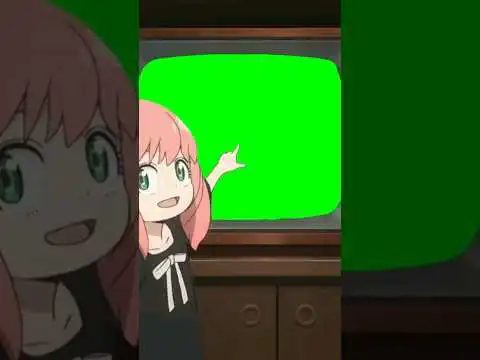 Anya Forger Opening Green Screen