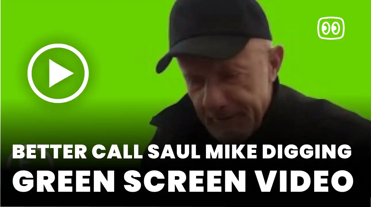 Better Call Saul Mike digging Green Screen
