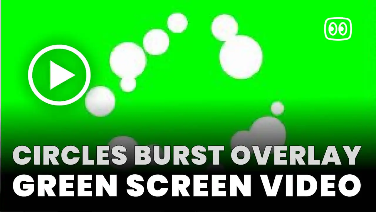 Circles burst overlay Green Screen