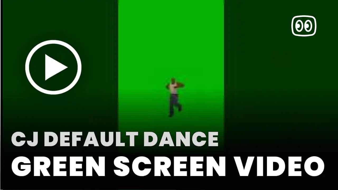 Cj Default Dance Green Screen