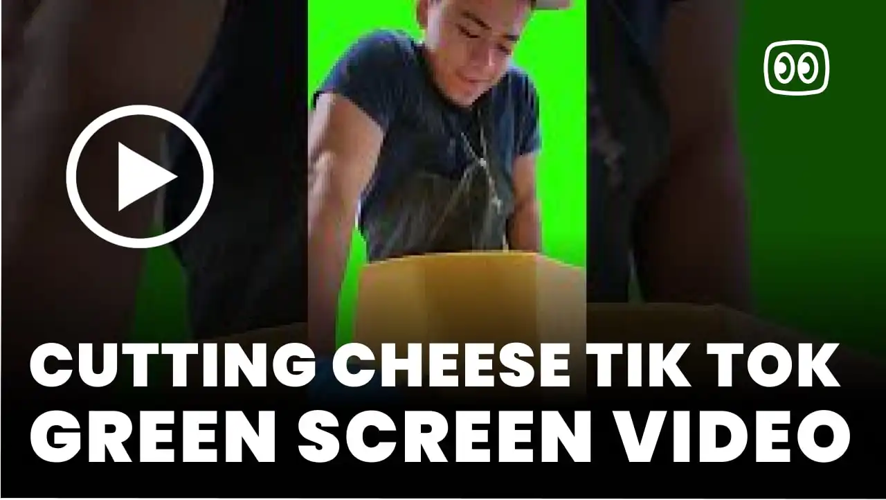 Cutting Cheese Tik Tok Green Screen