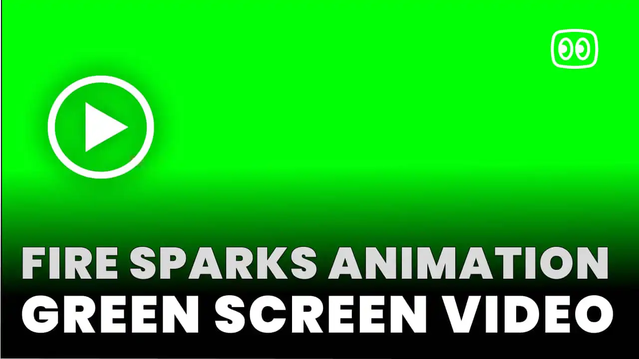 Fire Sparks Animation Green Screen