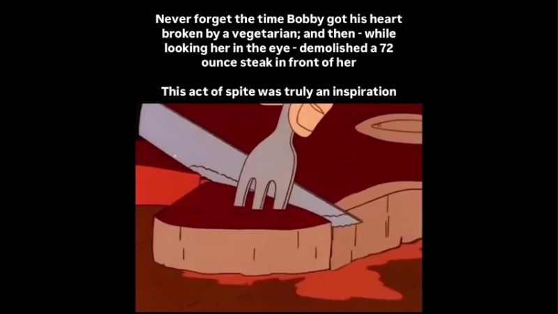 Hank and Peggy Didnt Eat Memes