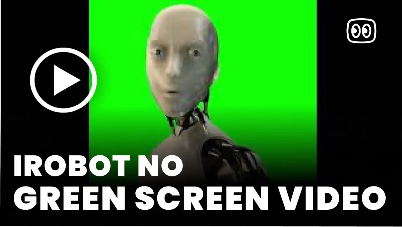 Irobot no Green Screen
