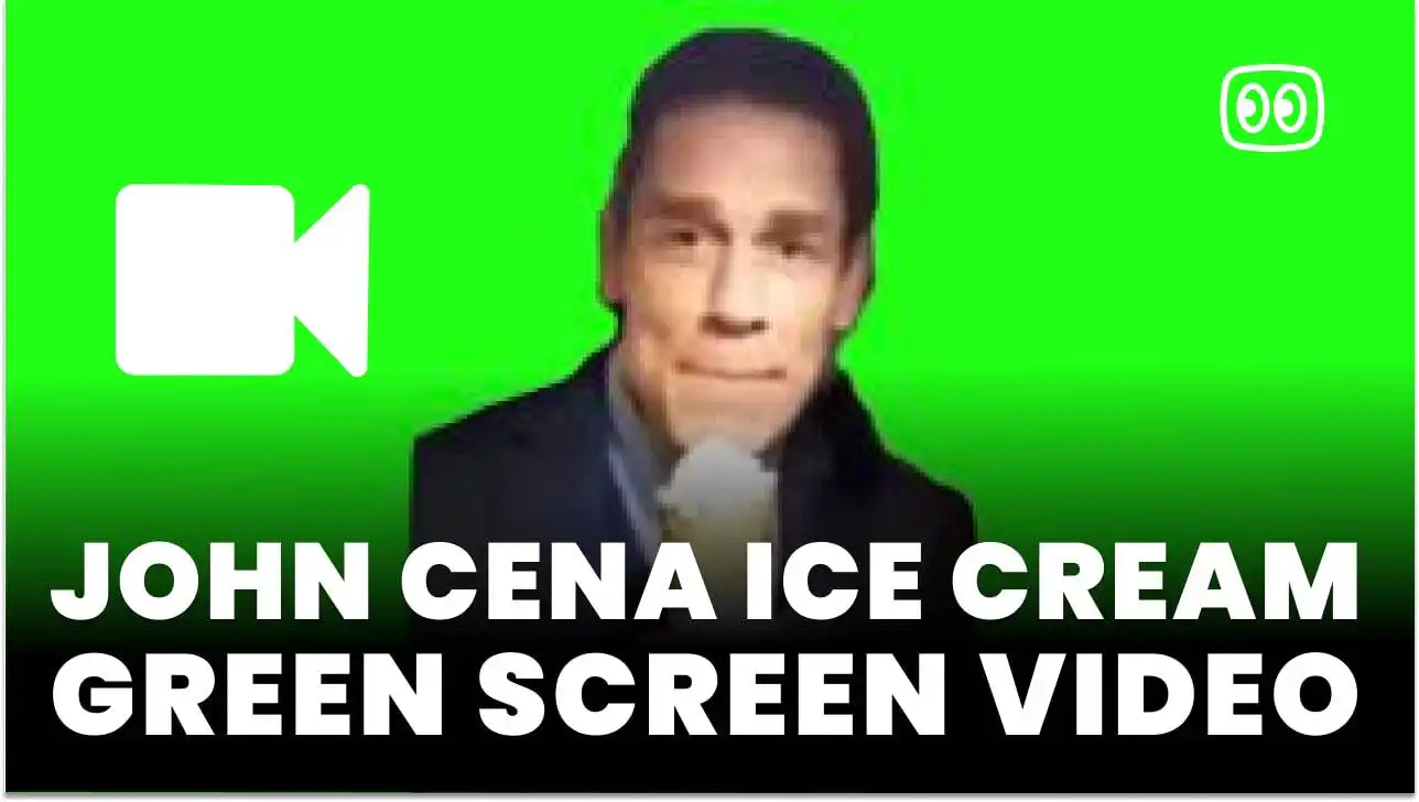 John Cena Ice cream Green Screen