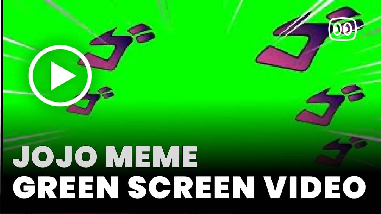 jojo meme Green Screen