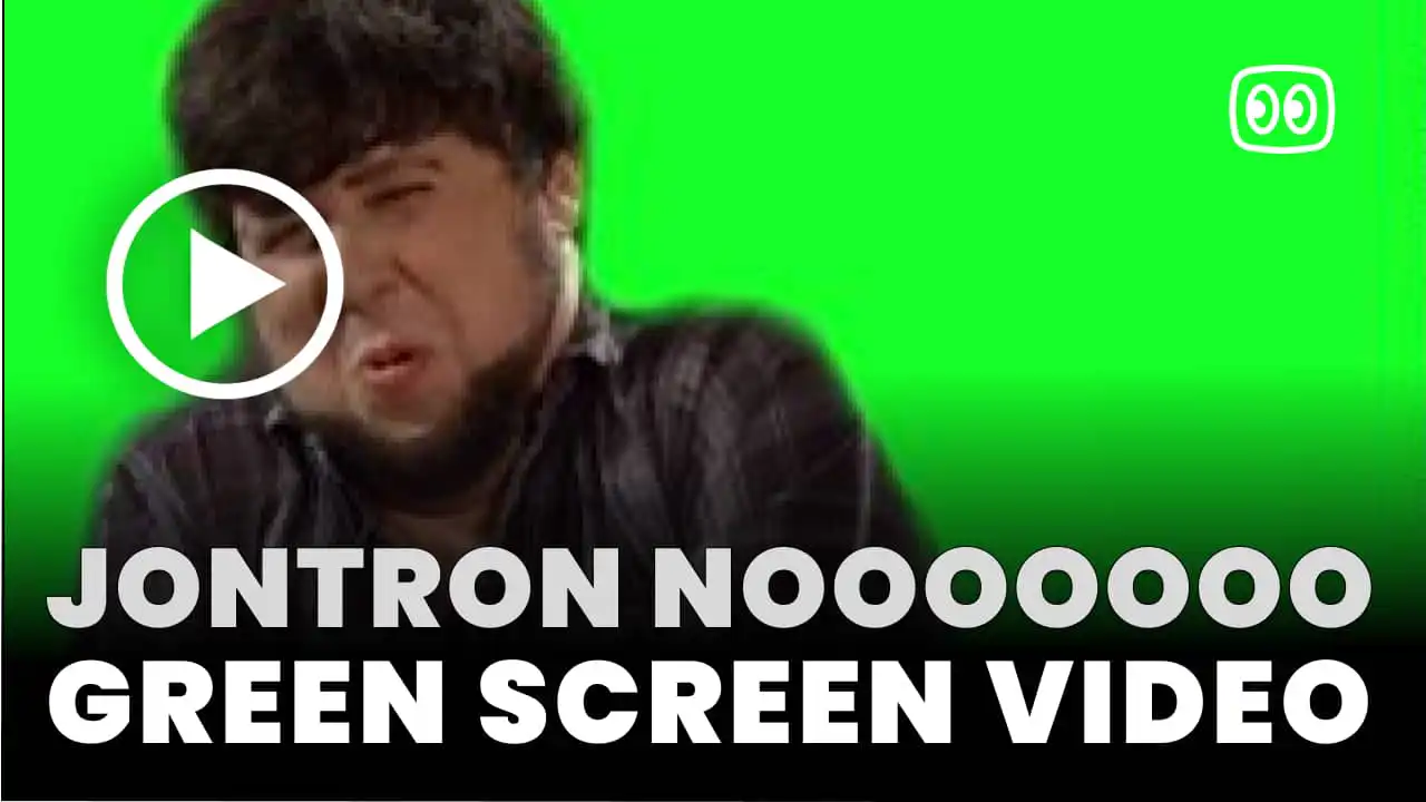 Jontron Nooooooo Green Screen