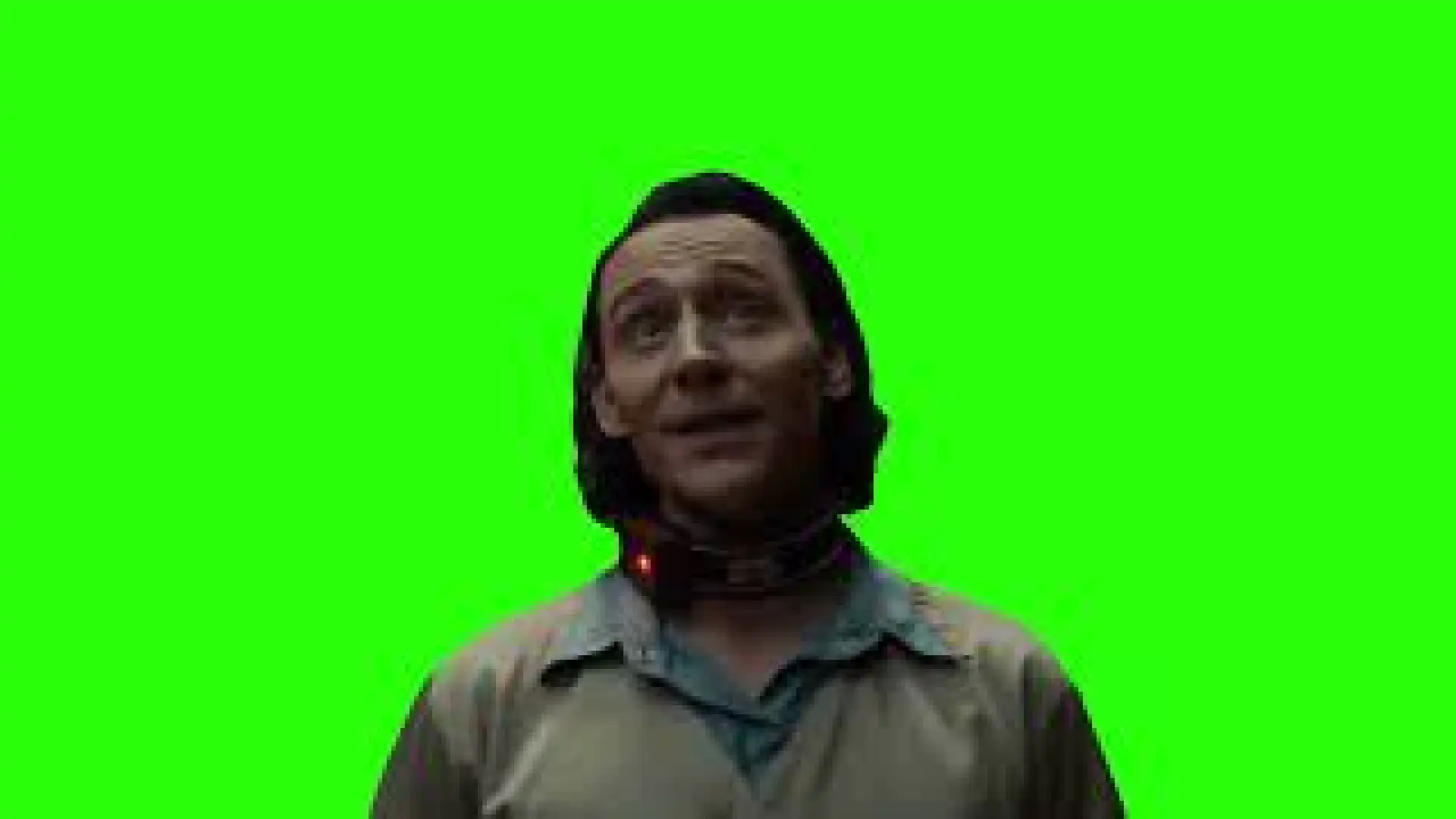 Loki Look this has been a very enjoyable pantomime but I’d like to go home now Green screen