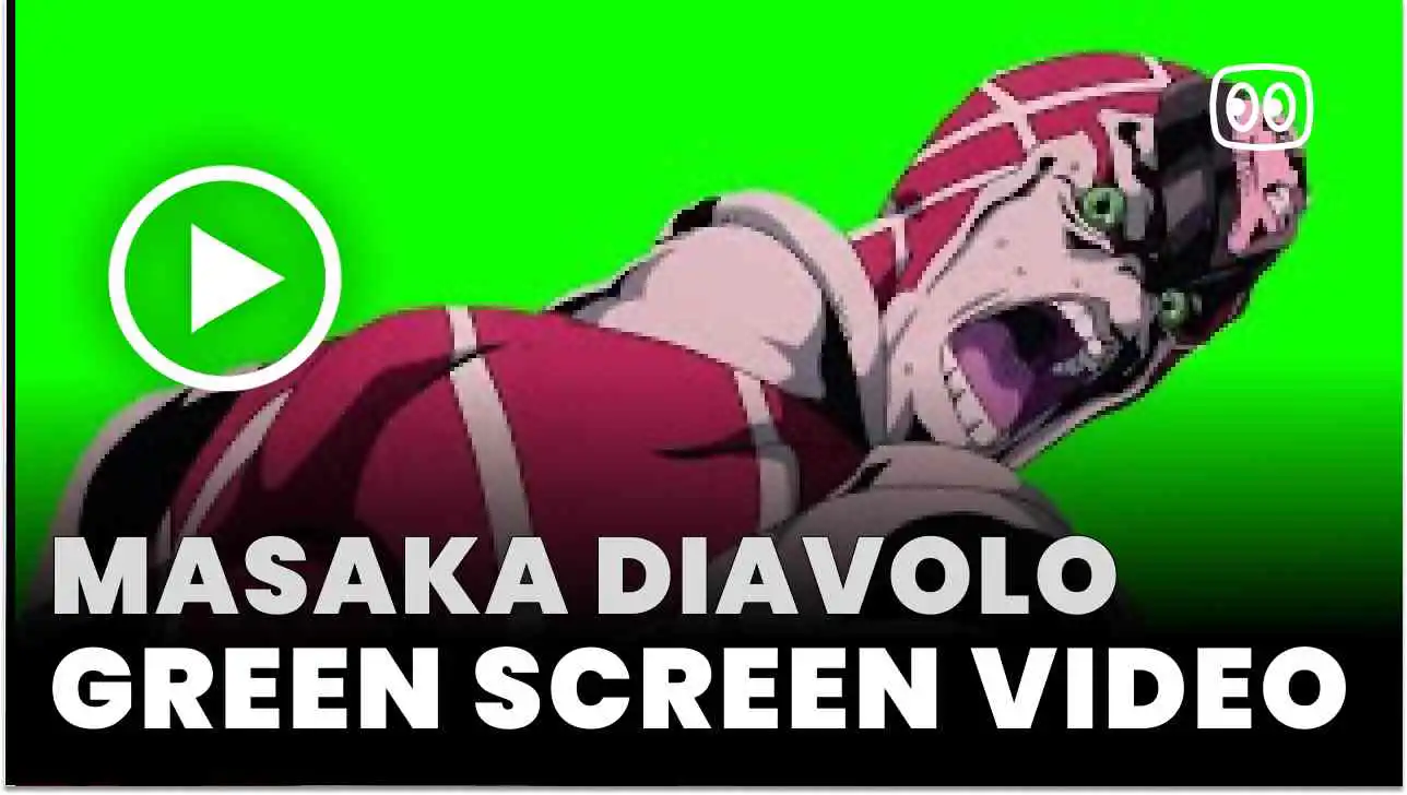 Masaka Diavolo Green screen