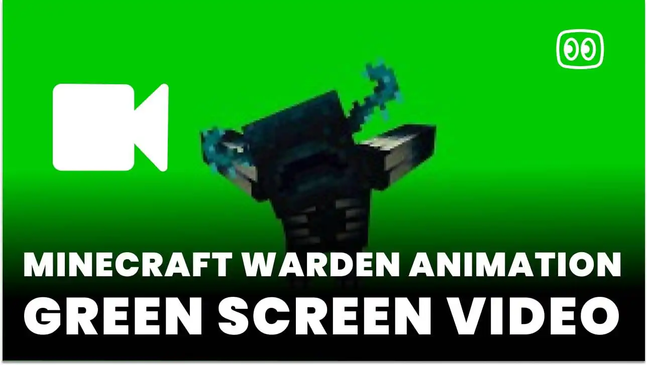 Minecraft warden animation Green Screen