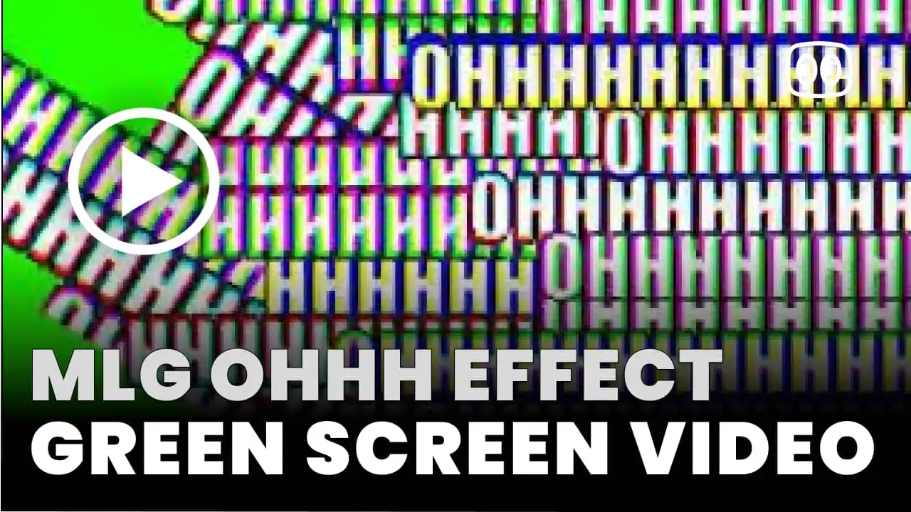 MLG ohhh effect Green Screen