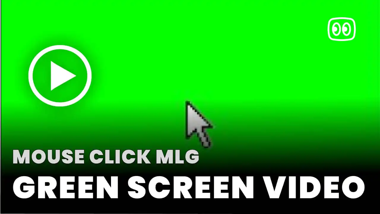 Mouse Click MLG Green Screen
