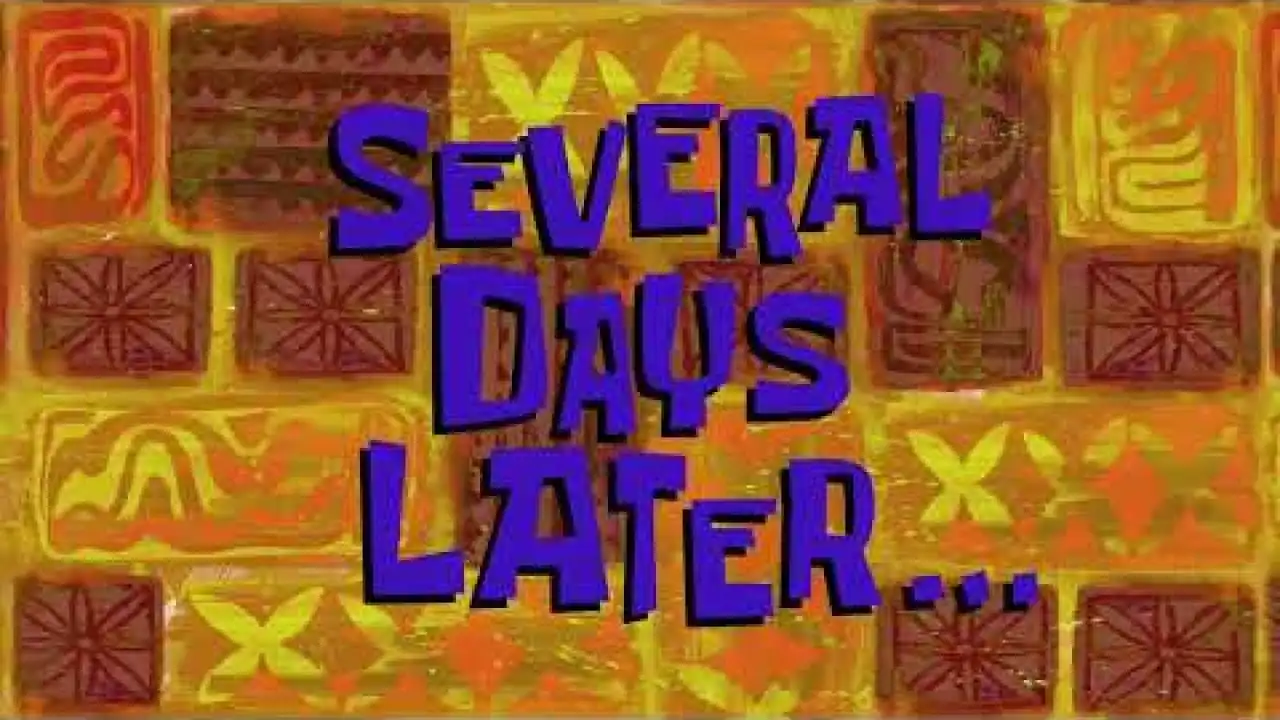 Several Days Later Spongebob