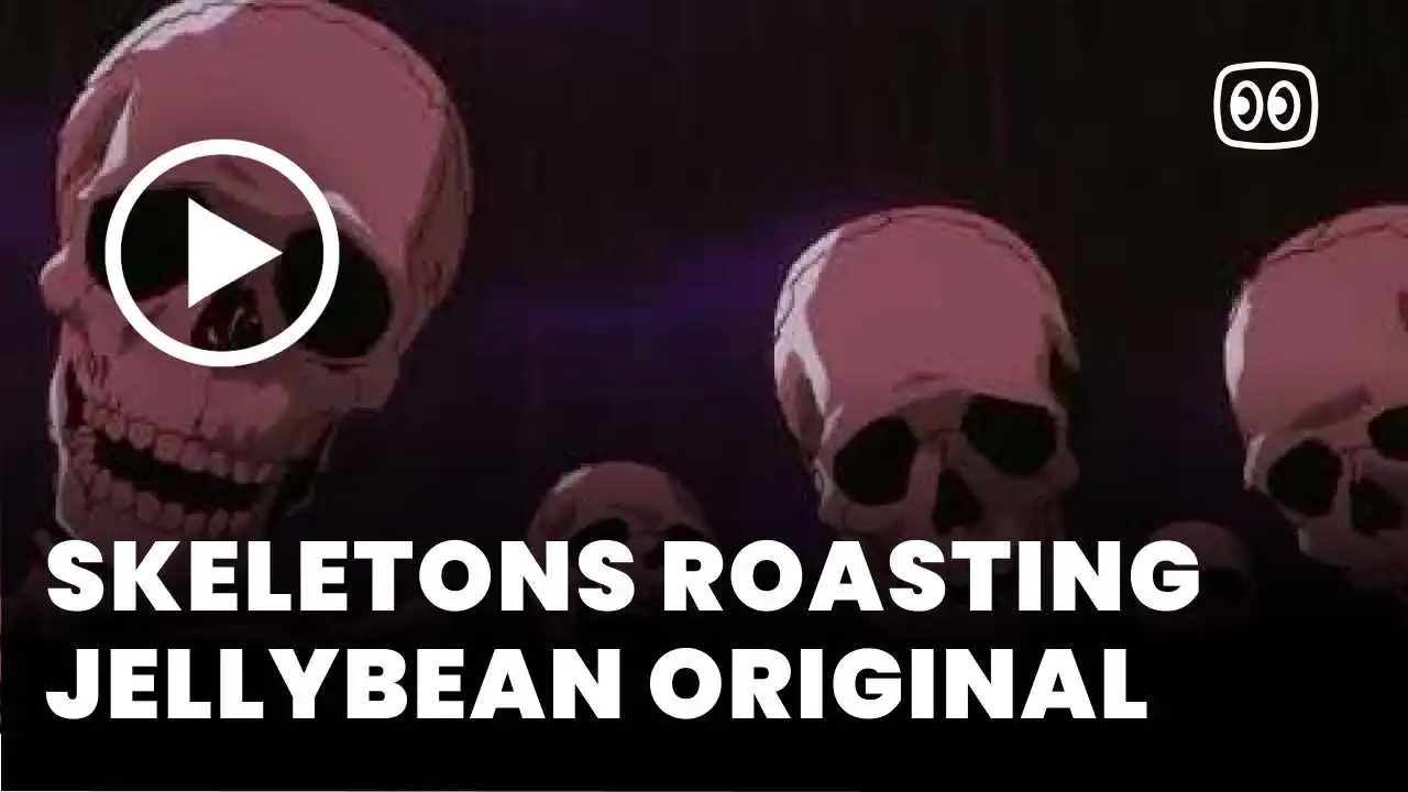 Skeletons Roasting JellyBean Original