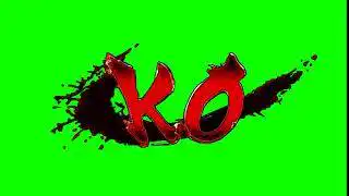 Street Fighter KO Green Screen Effect