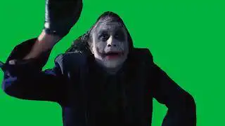 The Dark Knight Joker Here We Go Green Screen