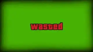 Wasted Green Screen