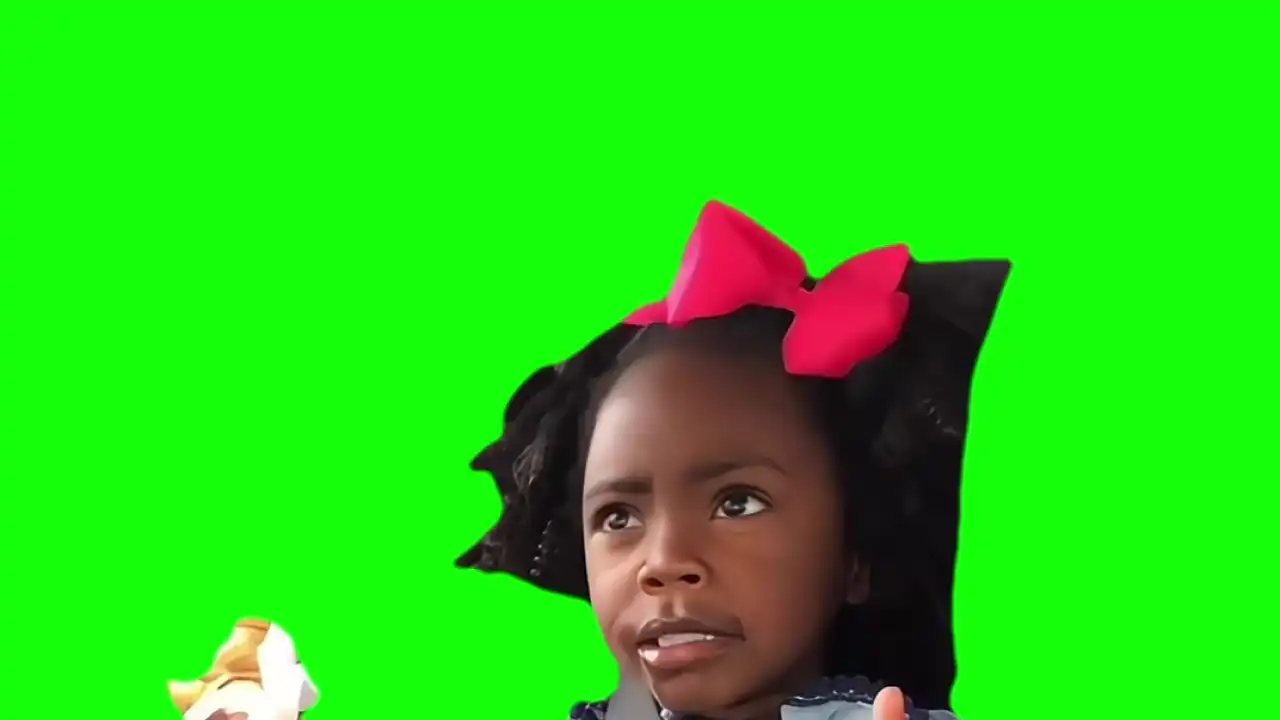 You dont gotta listen to boys Green Screen