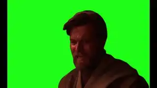 You were my brother Anakin Green Screen